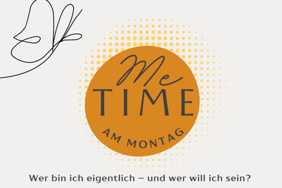 MeTime am Montag